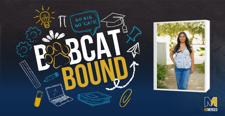 Graphic depicts a photo of Leslie Perez-Cruz with text reading "Bobcat Bound"