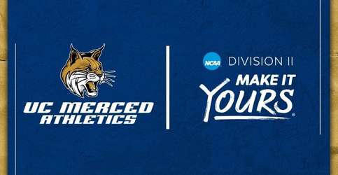 An image on navy background that reads, "UC Merced Athletics. NCAA D2 Make it Yours."